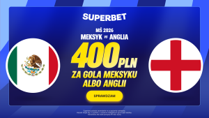 Superbet: Bonus 400 PLN za gola wybranej drużyny w meczu Meksyk – Anglia (02-06.07.2026)