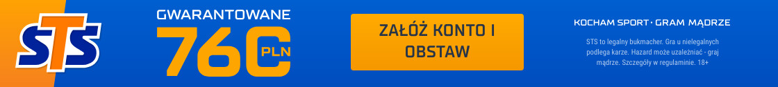 STS: gwarantowane 760 zł na start